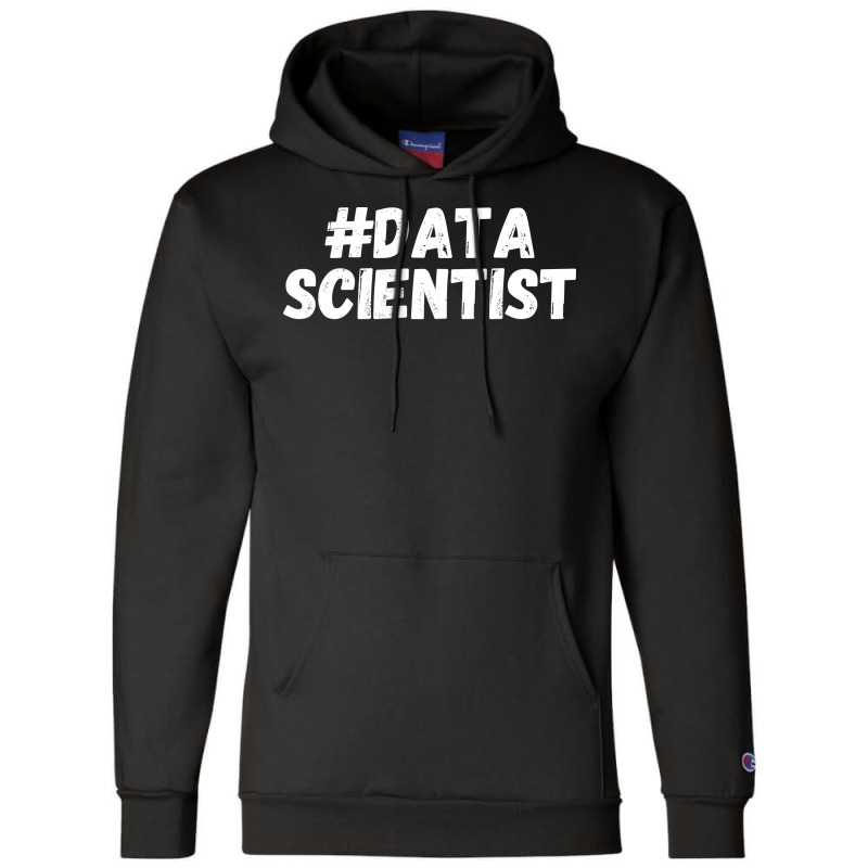 Data Scientist Nature Love Champion Hoodie by asregdluboisf | Artistshot