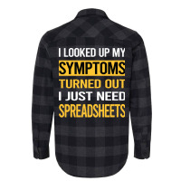 Funny My Symptoms Spreadsheet Spreadsheets Trendin Flannel Shirt | Artistshot