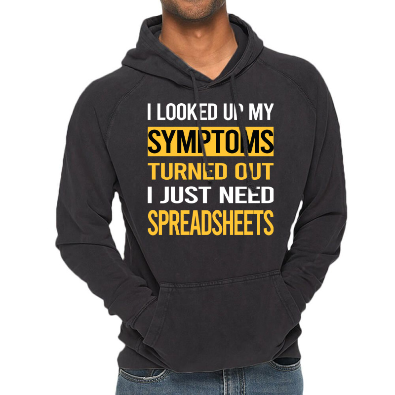 Funny My Symptoms Spreadsheet Spreadsheets Trendin Vintage Hoodie | Artistshot