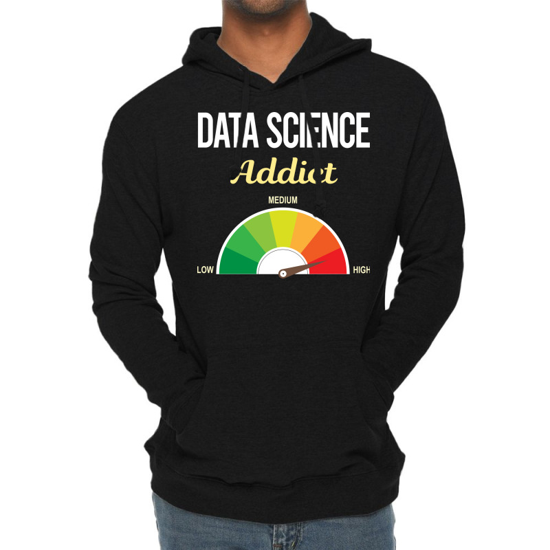 Funny Addict Data Science Tumblr Lightweight Hoodie | Artistshot