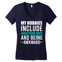 Analyzing Data Is My Hob Girl Women's V-neck T-shirt | Artistshot