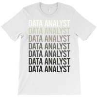 Gray Text Data Analyst T-shirt | Artistshot