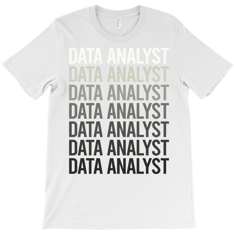 Gray Text Data Analyst T-shirt | Artistshot