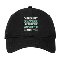 Crazy Lover Data Science Hipster Adjustable Cap | Artistshot