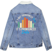 It Is Not Data It Is Pronounced Data Analyst Pun J Unisex Sherpa-lined Denim Jacket | Artistshot