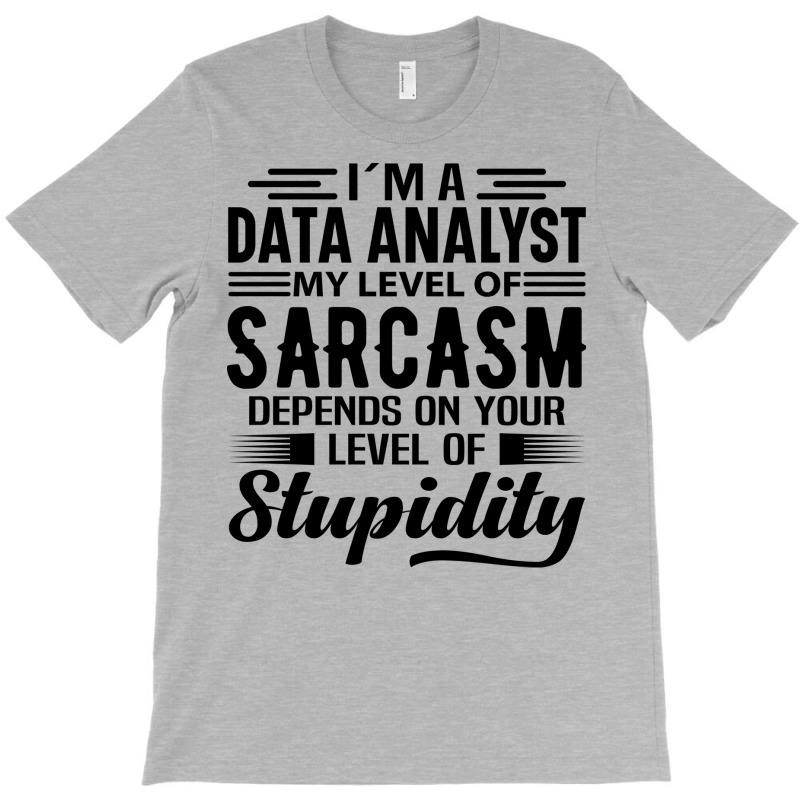 Im A Data Analyst Yellow T-shirt | Artistshot