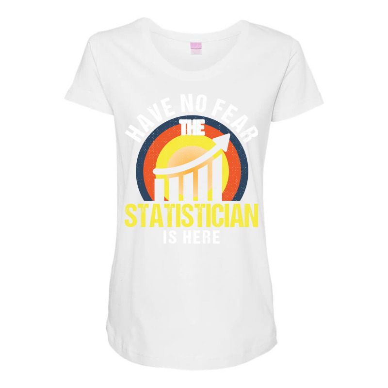 Analyst Have No Fear The Statistician Is Here Stat Maternity Scoop Neck T-shirt by ahamadbiascaw | Artistshot