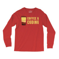 Coffee Coding Trending Long Sleeve Shirts | Artistshot