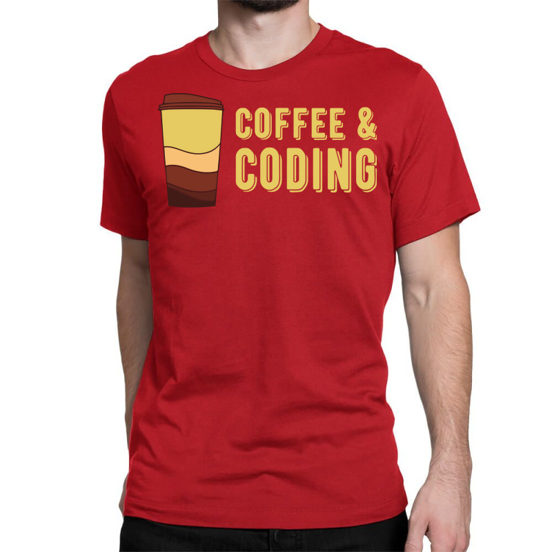 Coffee Coding Trending Classic T-shirt | Artistshot