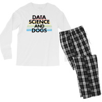 Data Science And Dogs Dog Lover Funny Quote Cooles Men's Long Sleeve Pajama Set | Artistshot