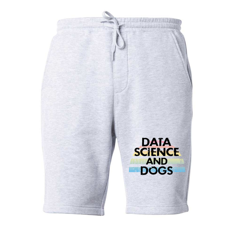 Data Science And Dogs Dog Lover Funny Quote Cooles Fleece Short | Artistshot