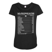 Data Processor T  Daily Factors 2 Gift Item Tee Maternity Scoop Neck T-shirt | Artistshot