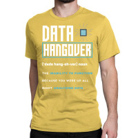 Data Engineering Data Analytics Data Scientist Jok Classic T-shirt | Artistshot