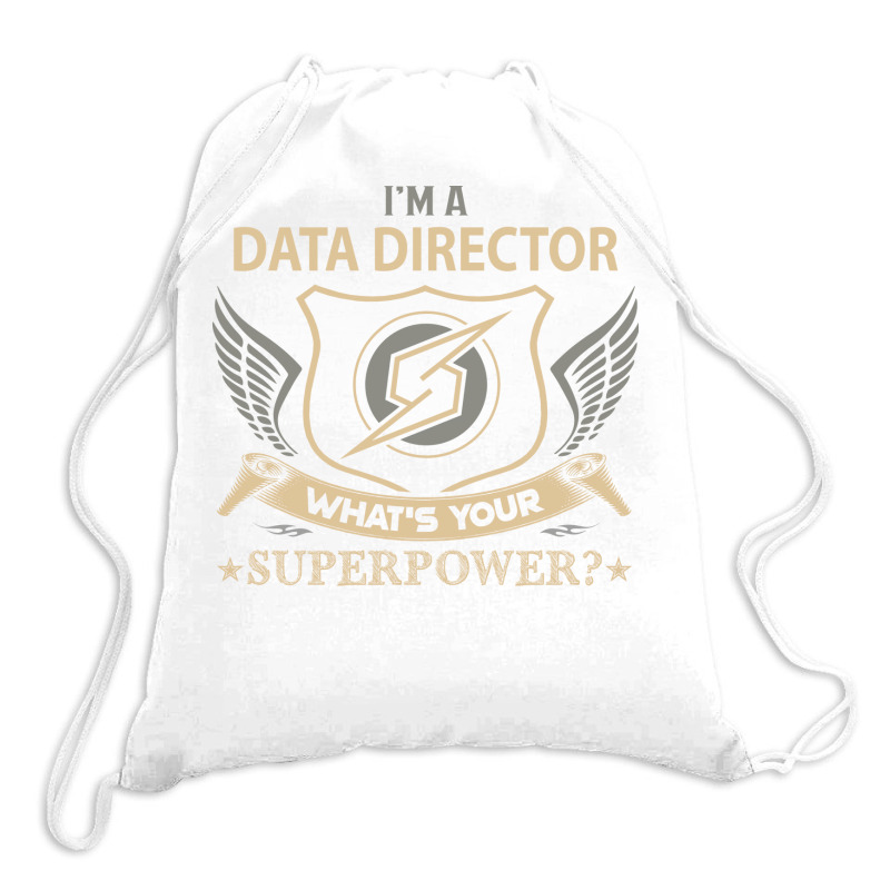 Data Director T  Superpower Gift Item Tee Drawstring Bags | Artistshot