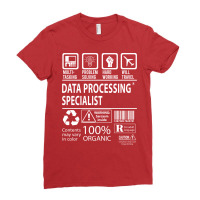 Data Processing Specialist T  Multitasking Certifi Ladies Fitted T-shirt | Artistshot