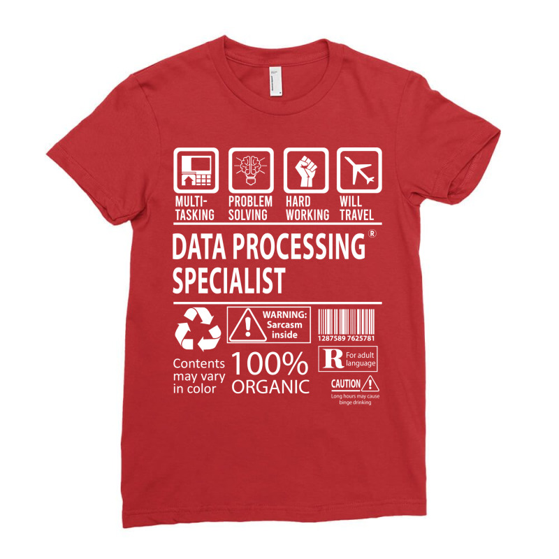 Data Processing Specialist T  Multitasking Certifi Ladies Fitted T-Shirt by mykooantoneb | Artistshot