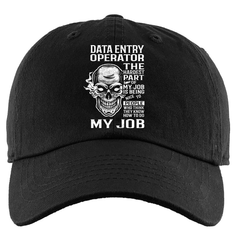 Data Entry Operator T  The Hardest Part Gift 2 Ite Kids Cap | Artistshot