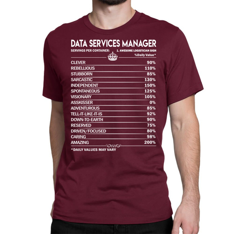 Data Services Manager T  Data Services Manager Fac Classic T-shirt | Artistshot