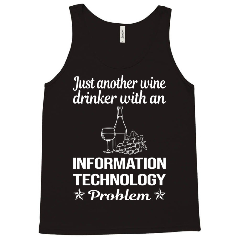 Funny Wine Drinker Information Technology Aestheti Tank Top | Artistshot