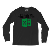 Freak In The Sheets Funny Long Sleeve Shirts | Artistshot