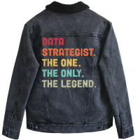 Data Strategist The One The Legend Design Unisex Sherpa-lined Denim Jacket | Artistshot