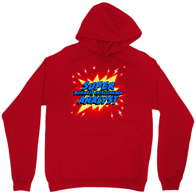 Super Business Intelligence Analyst Red Unisex Hoodie | Artistshot