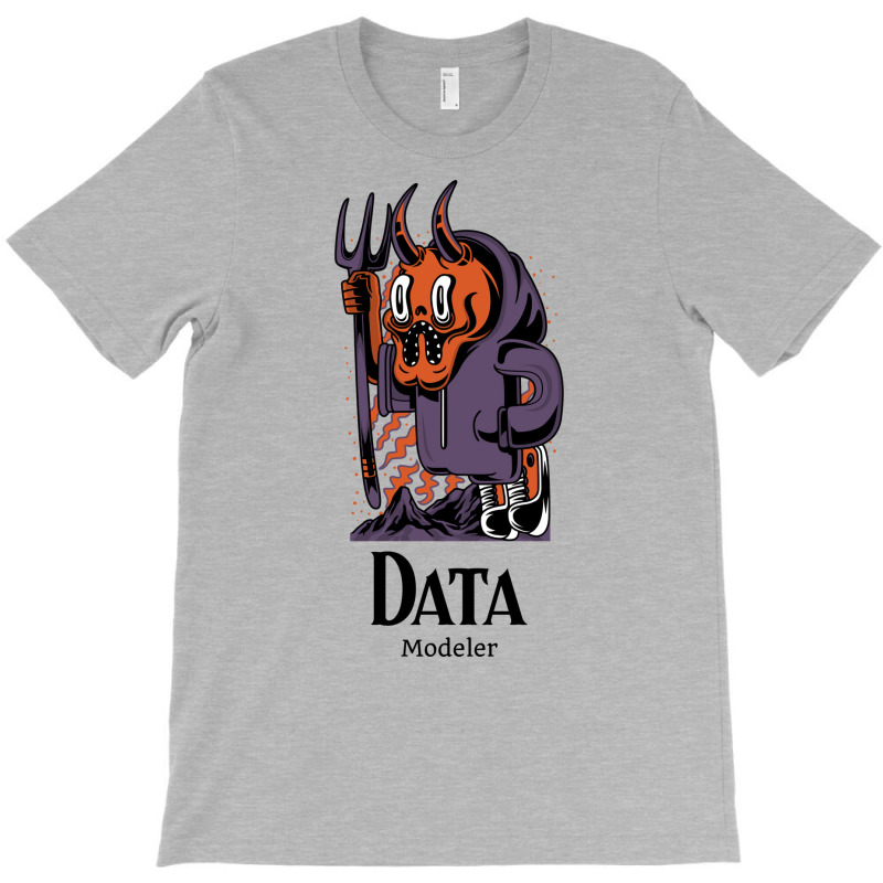 Proud Data Modeler Humor T-shirt | Artistshot