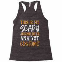 This Is My Scary Junior Data Analyst Costume Red Racerback Tank | Artistshot