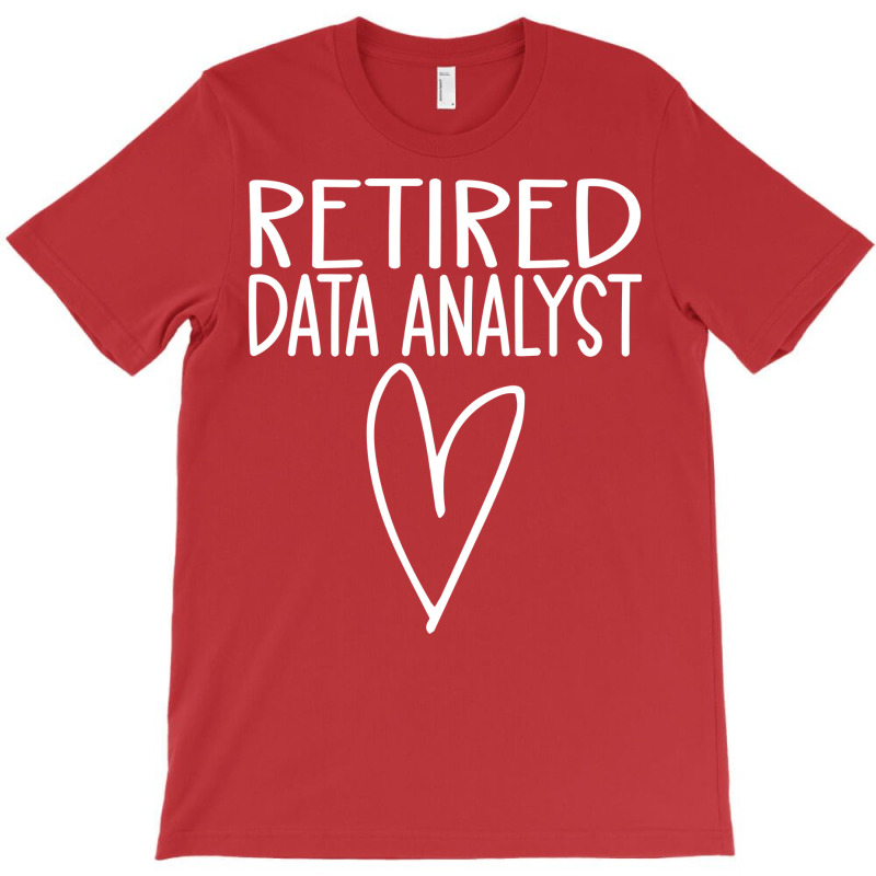 Retired Data Analyst Red T-shirt | Artistshot