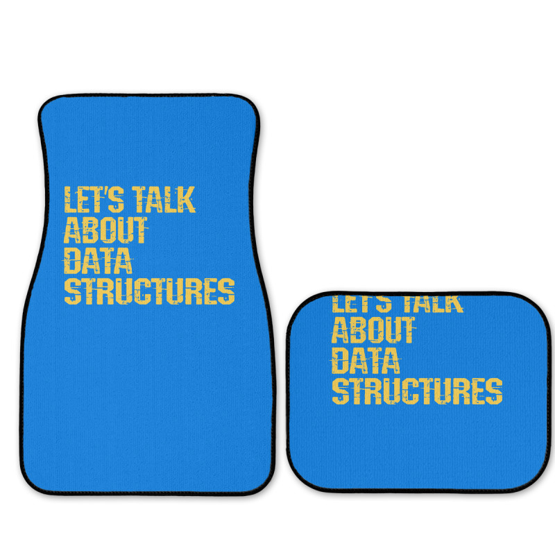 Lets Talk About Data Structures Algorithms Binary Full Set Car Mats | Artistshot