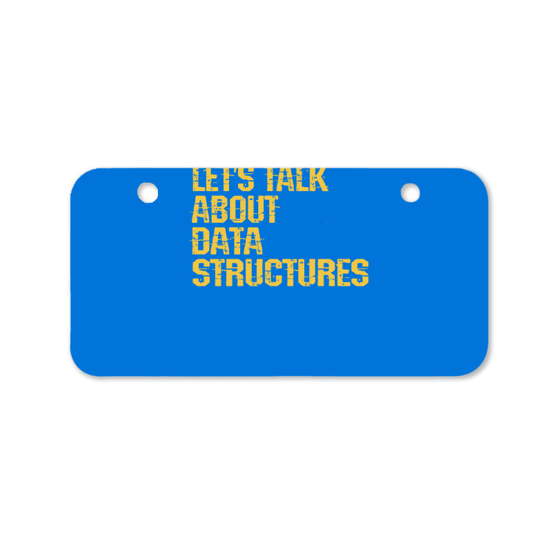 Lets Talk About Data Structures Algorithms Binary Bicycle License Plate | Artistshot