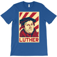 Martin Luther Retro Propaganda T-shirt | Artistshot