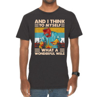 What A Wonderful Weld Vintage T-shirt | Artistshot