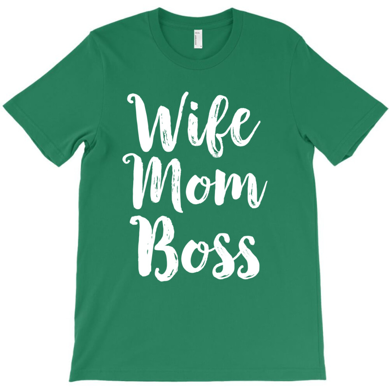 Wife Mom Boss Funny Mothers Day Gift Mama T-shirt | Artistshot