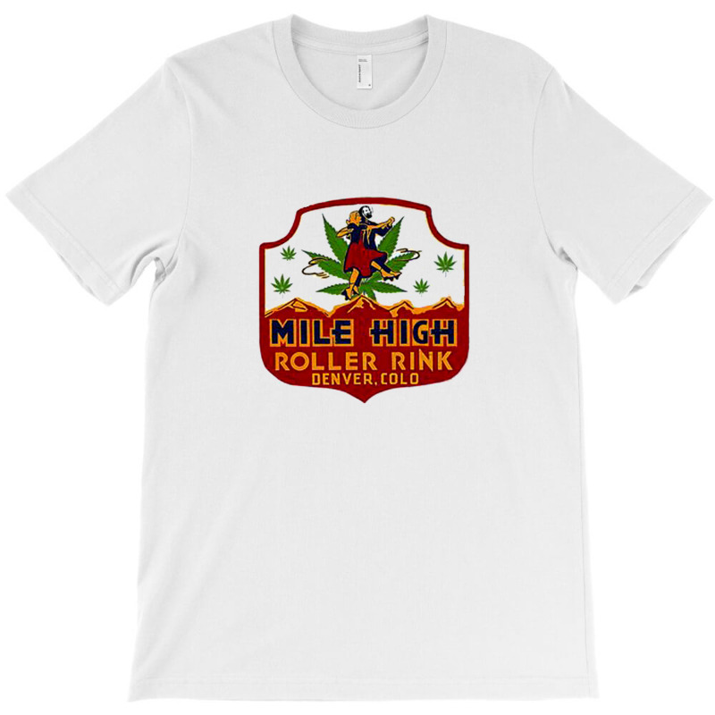 Mile High Roller Rink T-shirt | Artistshot