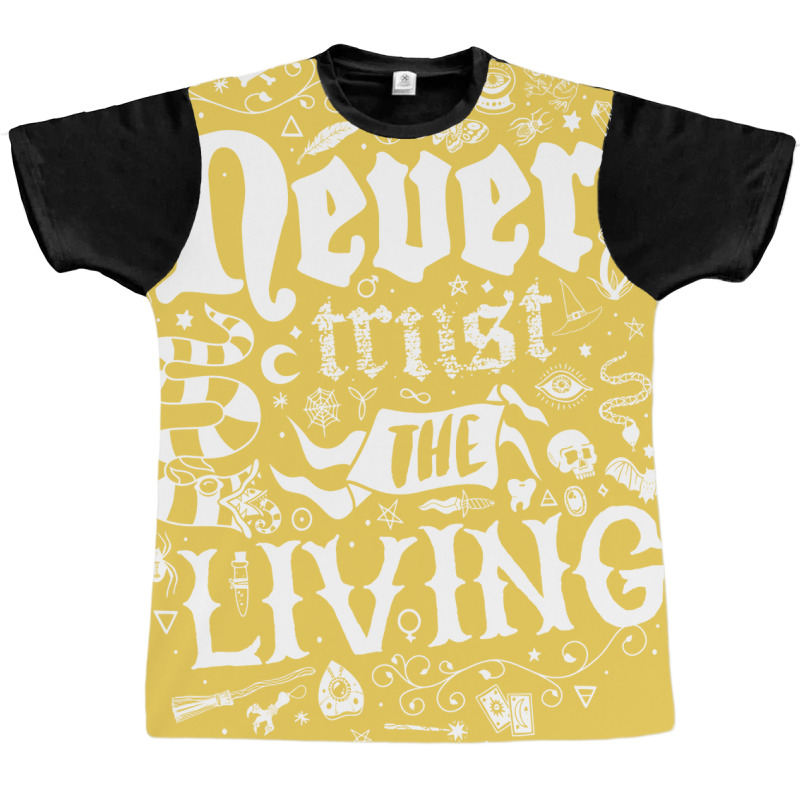 Never Trust The Living   Goth   Vintage Distressed Graphic T-shirt | Artistshot