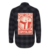 Must Crush Capitalism Flannel Shirt | Artistshot