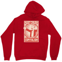 Must Crush Capitalism Unisex Hoodie | Artistshot