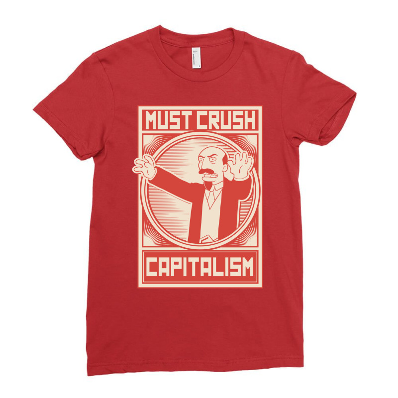 Must Crush Capitalism Ladies Fitted T-Shirt by delhayeidai | Artistshot