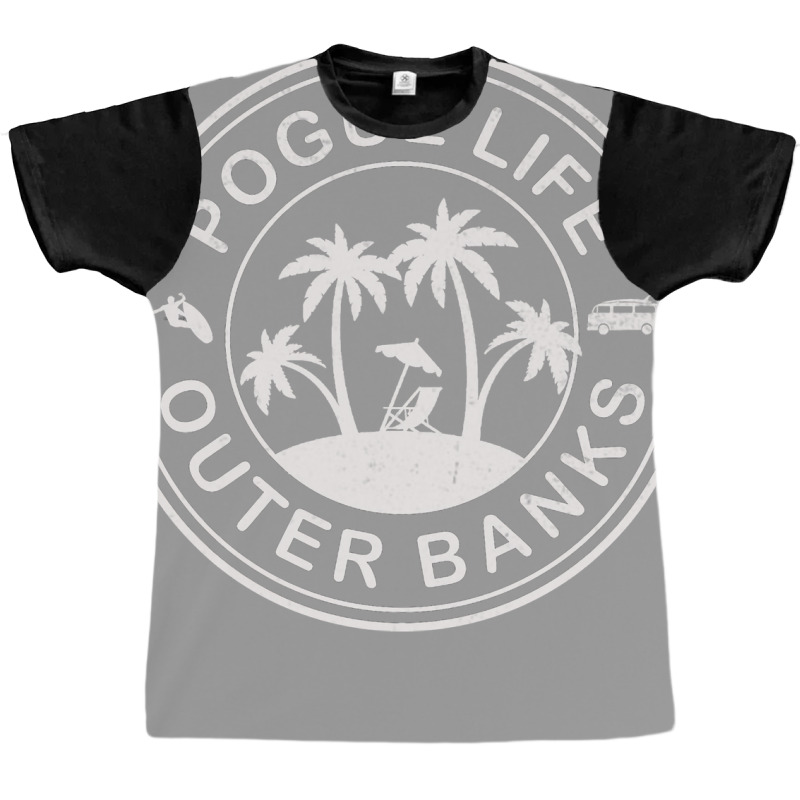 Pogue Life Outer Banks Graphic T-shirt | Artistshot