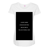 I Like My Lashes As Black As My Soul Maternity Scoop Neck T-shirt | Artistshot