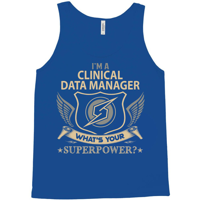 Clinical Data Manager T  Superpower Gift Item Tee Tank Top | Artistshot