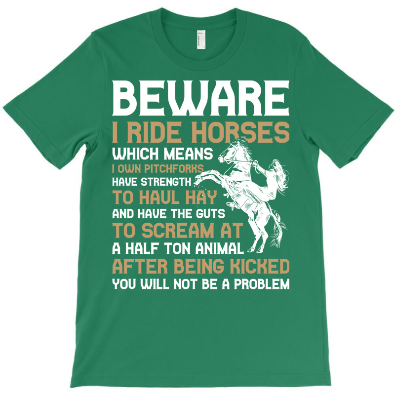 Beware I Ride Horses Funny Horse Gift Hippie T-Shirt by ravadadanine2 | Artistshot