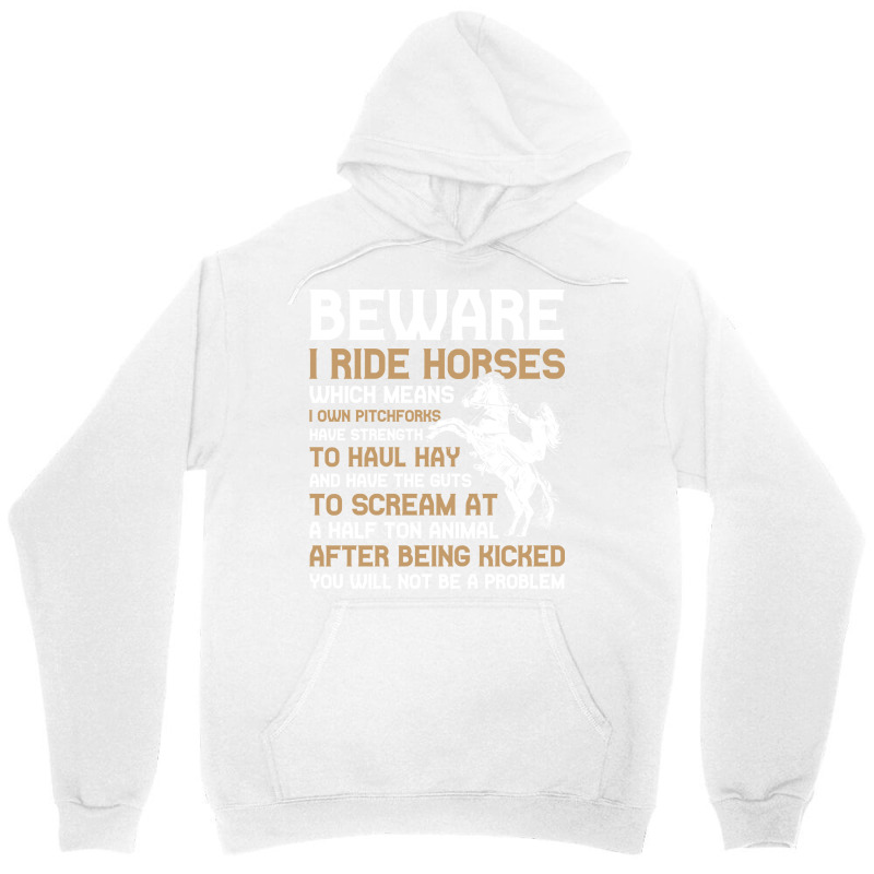 Beware I Ride Horses Funny Horse Gift Hippie Unisex Hoodie by ravadadanine2 | Artistshot