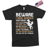 Beware I Ride Horses Funny Horse Gift Hippie Exclusive T-shirt | Artistshot