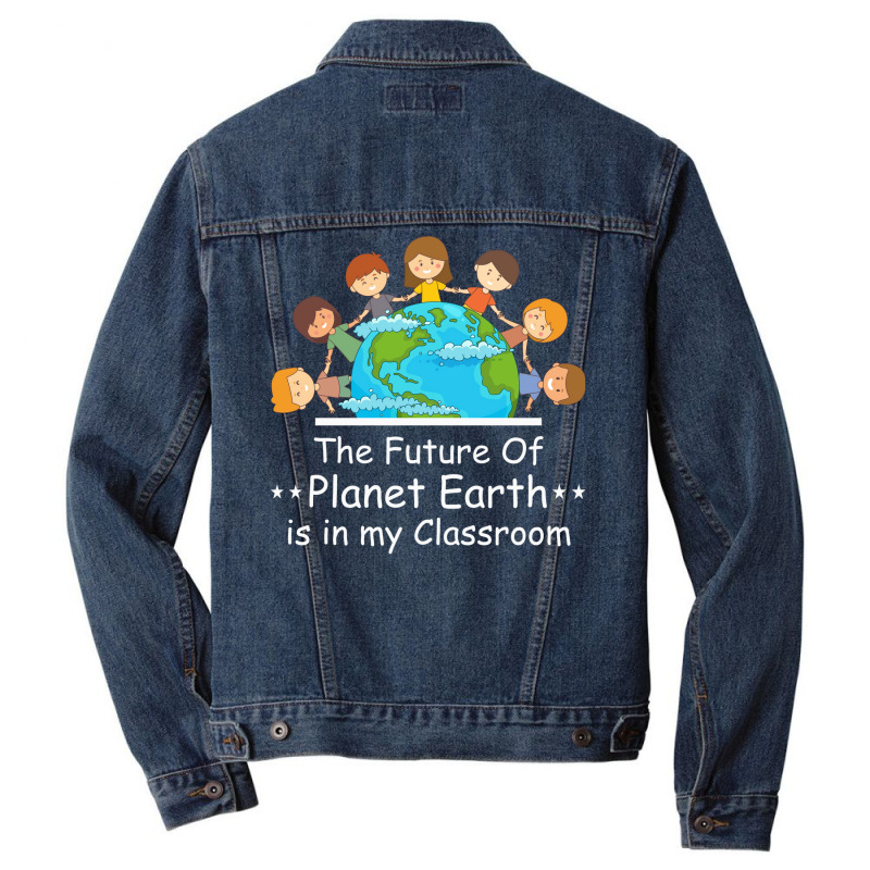 Earth Day Teacher Students Kids Quote Men Denim Jacket by howedatooruu | Artistshot