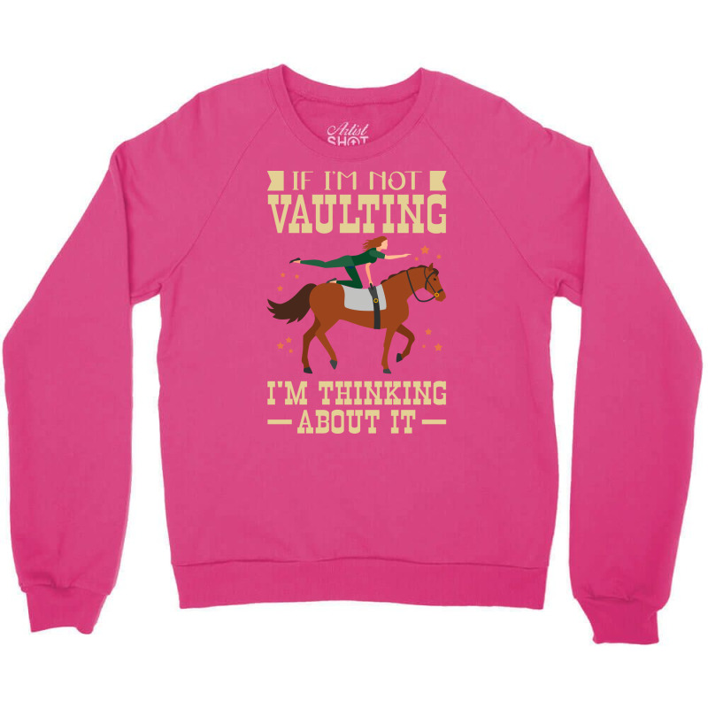 Horse Vaulters Thinking About Vaulting Love Crewneck Sweatshirt by geruteoxla0 | Artistshot