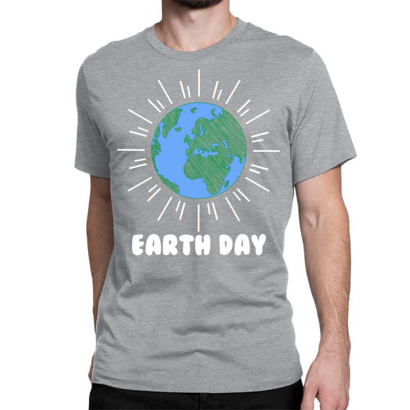 Earth Day Humor Love Classic T-shirt by azawadfedinx | Artistshot