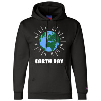 Earth Day Humor Love Champion Hoodie | Artistshot