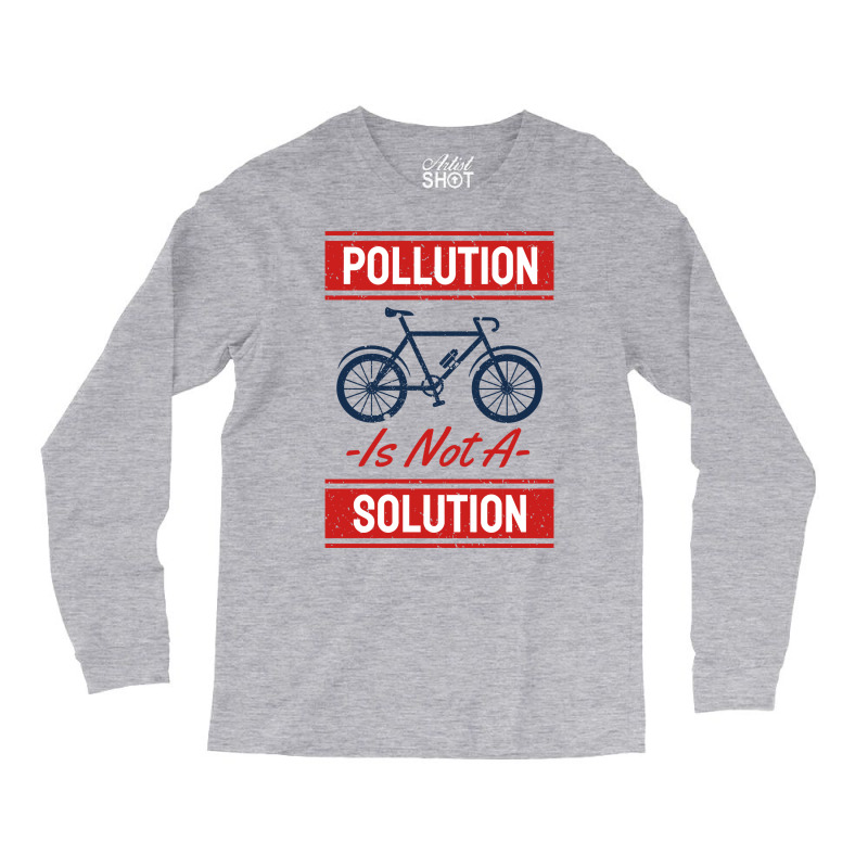 Earth Day No More Pollution Long Sleeve Shirts by azawadfedinx | Artistshot